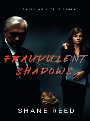 cover image of Fraudulent Shadows